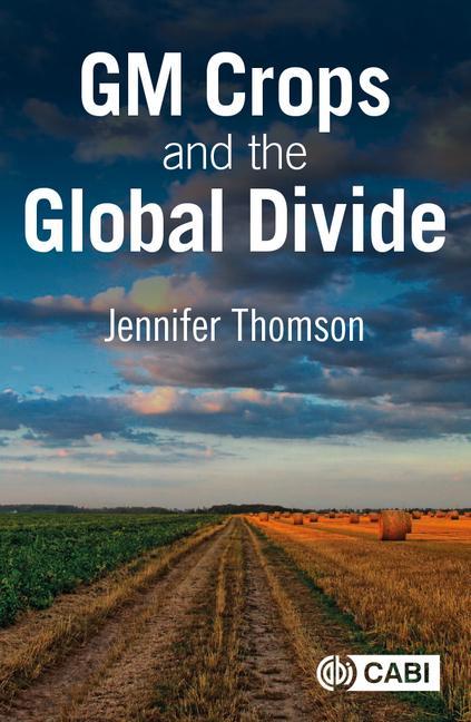 Книга GM Crops and the Global Divide 