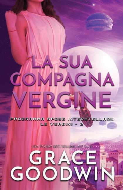 Kniha sua compagna vergine Grace Goodwin