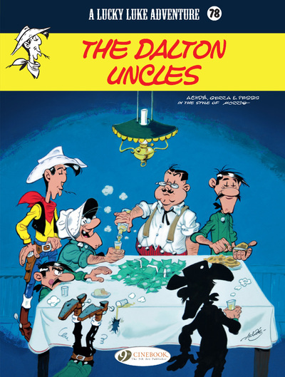 Könyv Lucky Luke Vol. 78: The Dalton Uncles Jacques Pessis