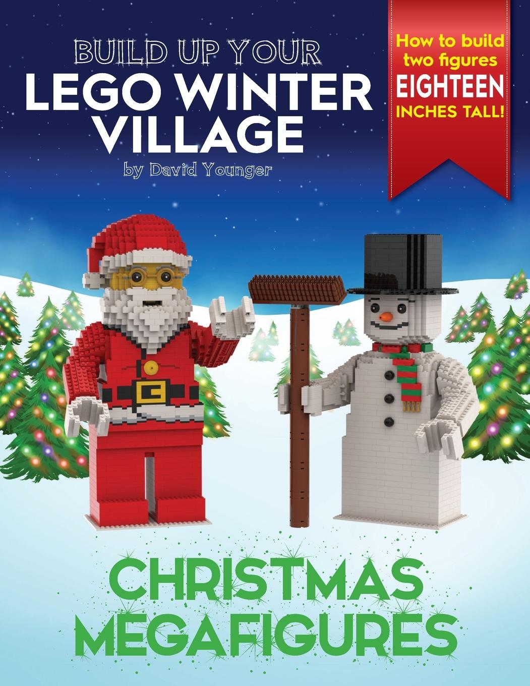 Książka Build Up Your LEGO Winter Village 