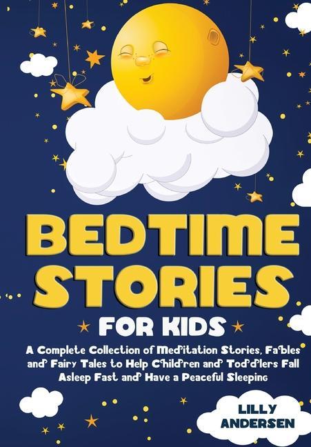Книга Bedtime Stories for Kids Lilly Andersen
