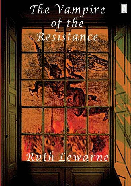 Libro Vampire Of The Resistance Ruth LeWarne