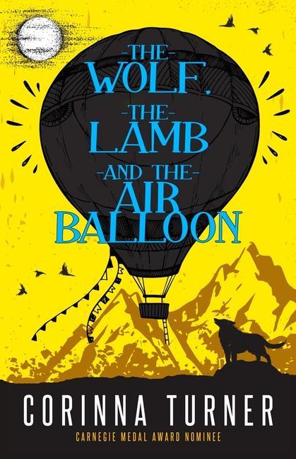 Kniha Wolf, the Lamb, and the Air Balloon 