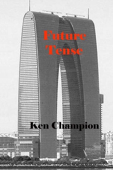 Book Future Tense Ken Champion