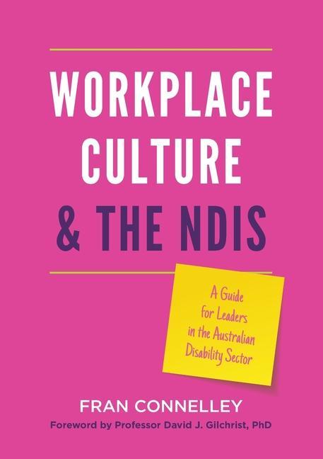 Libro Workplace Culture and the NDIS Fran Connelley