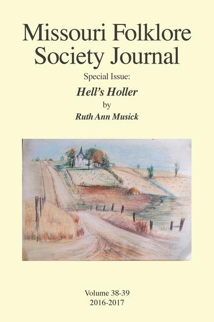 Książka Missouri Folklore Society Journal Special Issue Ruth Ann Musick