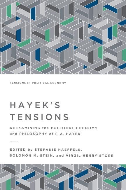Книга Hayek's Tensions Solomon M. Stein