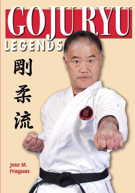 Книга Goju Ryu Legends 