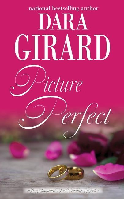 Knjiga Picture Perfect Dara Girard