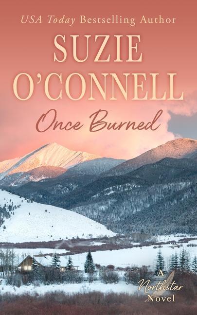 Knjiga Once Burned Suzie O'Connell