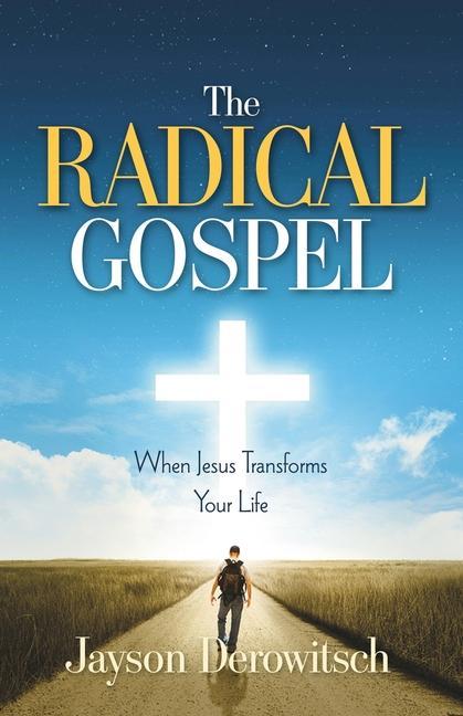 Libro Radical Gospel Jayson Derowitsch