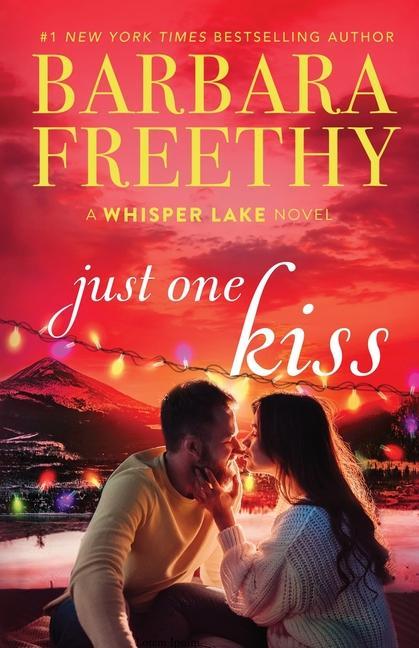 Knjiga Just One Kiss Barbara Freethy