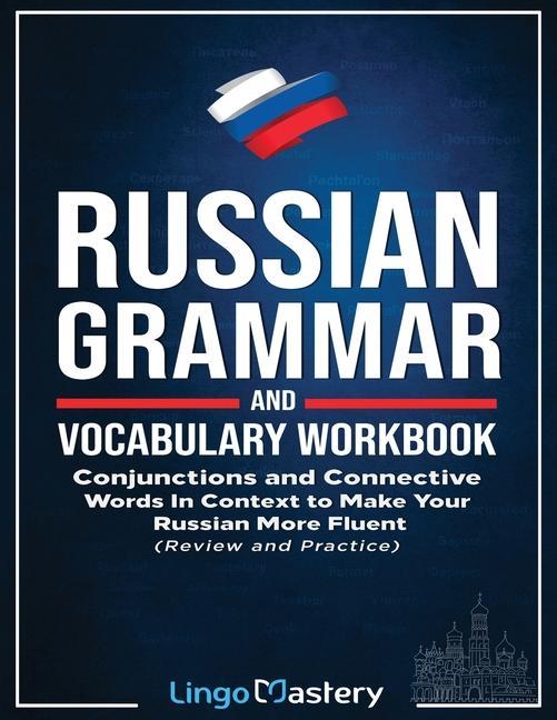 Könyv Russian Grammar and Vocabulary Workbook 