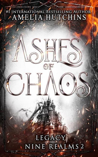 Könyv Ashes of Chaos Amelia Hutchins