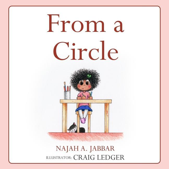 Книга From a Circle: Teach Children how to problem solve and draw Craig Ledger