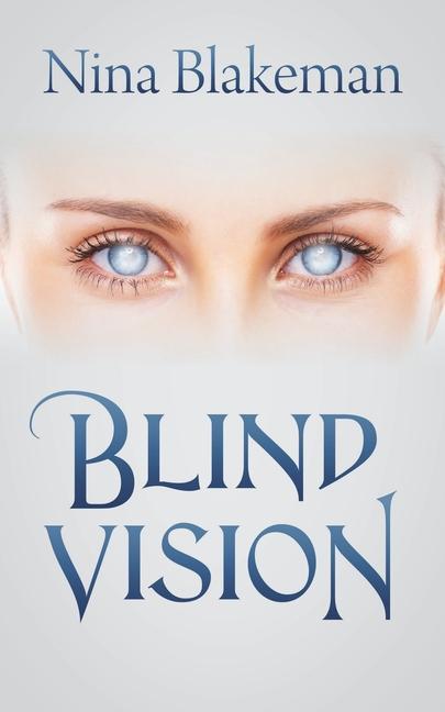 Book Blind Vision Nina Blakeman