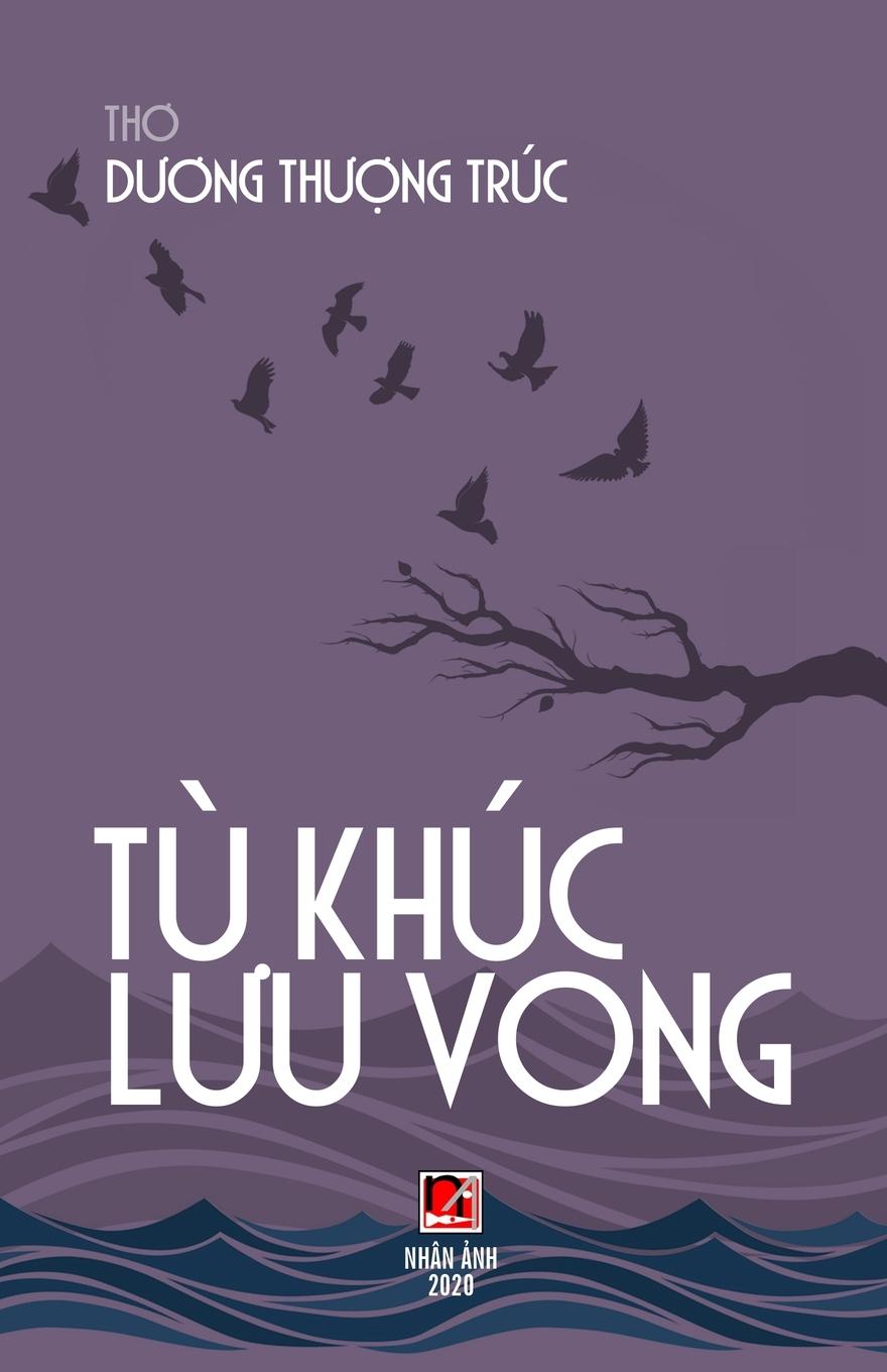 Libro Tu Khuc Lưu Vong Thuong Truc Duong