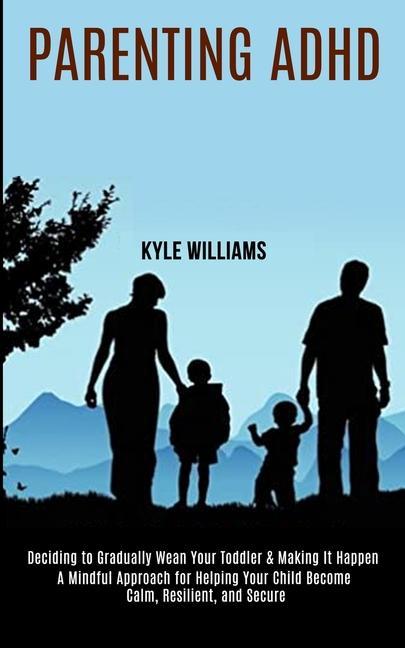 Libro Parenting Adhd Kyle Williams