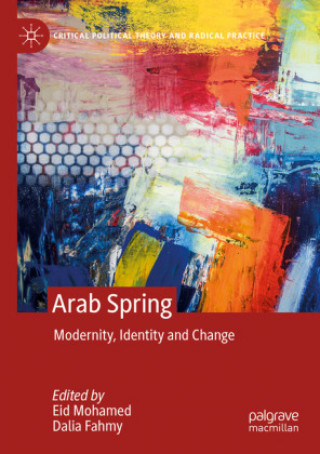 Knjiga Arab Spring Eid Mohamed