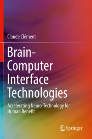 Boek Brain-Computer Interface Technologies Claude Clément