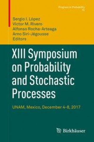 Libro XIII Symposium on Probability and Stochastic Processes Arno Siri-Jégousse