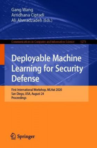 Buch Deployable Machine Learning for Security Defense Ali Ahmadzadeh