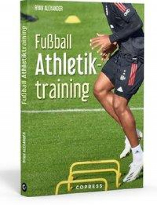 Książka Fußball Athletiktraining Ryan Alexander