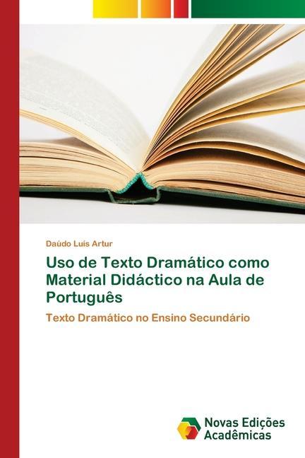 Könyv Uso de Texto Dramatico como Material Didactico na Aula de Portugues 