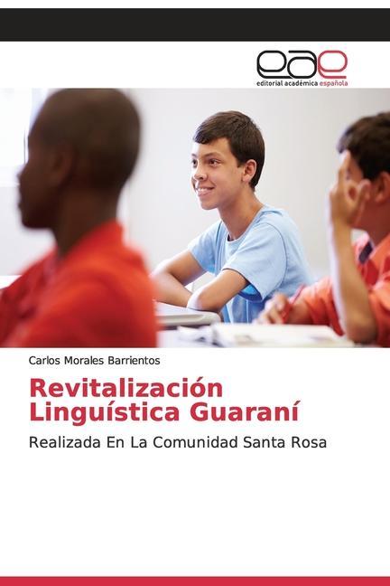 Könyv Revitalizacion Linguistica Guarani 
