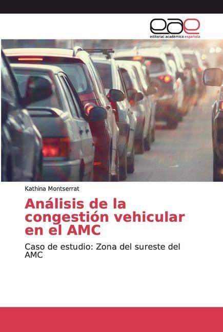 Libro Analisis de la congestion vehicular en el AMC 
