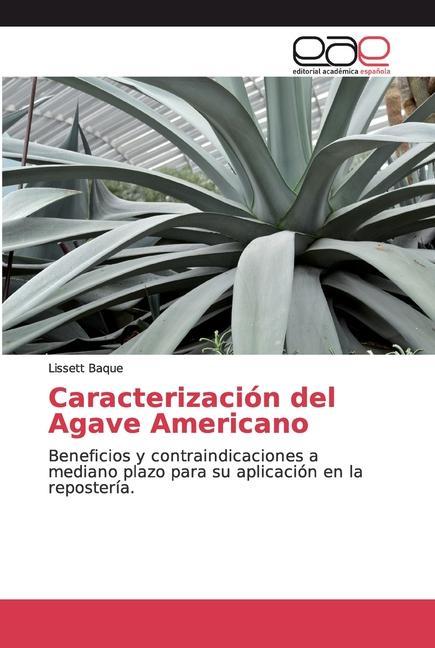 Könyv Caracterizacion del Agave Americano 