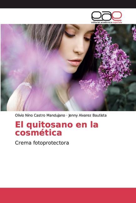 Knjiga quitosano en la cosmetica Jenny Alvarez Bautista