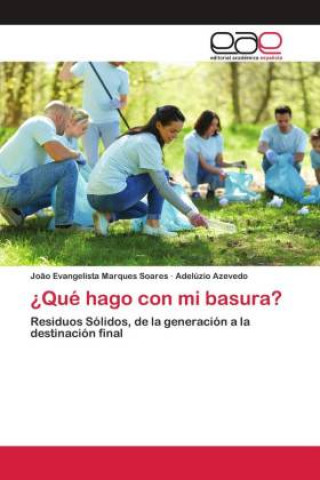 Книга ?Que hago con mi basura? Adelúzio Azevedo