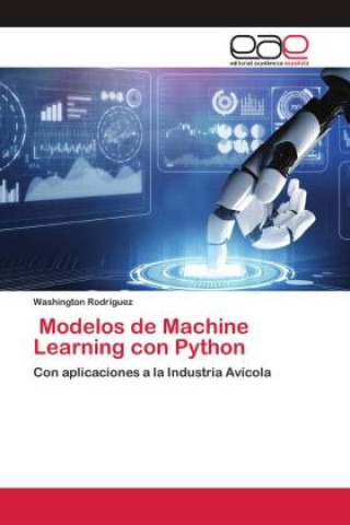 Libro Modelos de Machine Learning con Python Washington Rodríguez