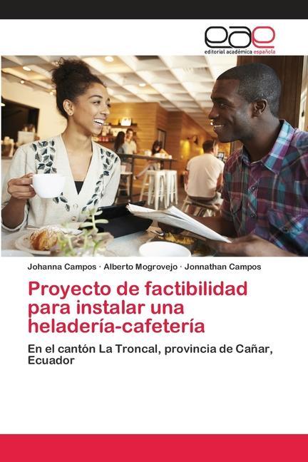 Carte Proyecto de factibilidad para instalar una heladeria-cafeteria Alberto Mogrovejo