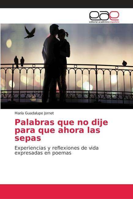 Книга Palabras que no dije para que ahora las sepas 