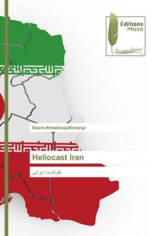 Libro Hellocast Iran Naiem Ahmadinejadfarsangi