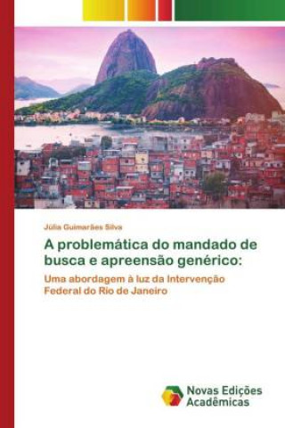 Buch problematica do mandado de busca e apreensao generico Júlia Guimarães Silva