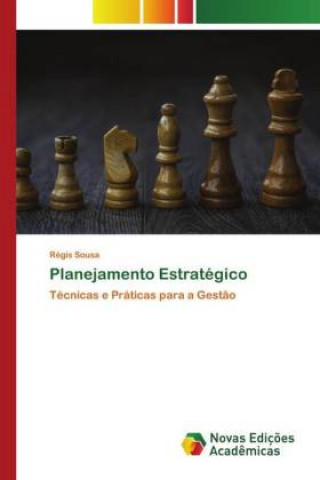 Knjiga Planejamento Estrategico Régis Sousa