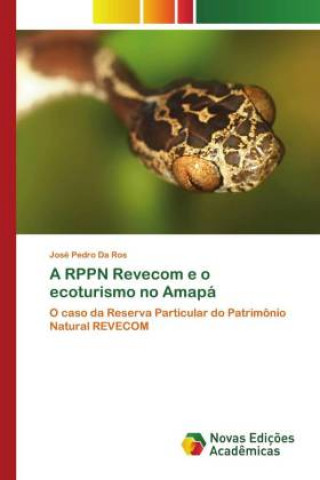 Könyv RPPN Revecom e o ecoturismo no Amapa 