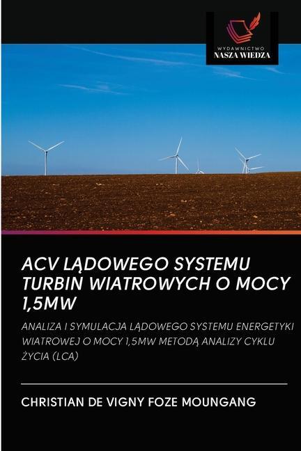 Kniha Acv L&#260;dowego Systemu Turbin Wiatrowych O Mocy 1,5mw 