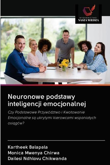 Książka Neuronowe podstawy inteligencji emocjonalnej Monica Mwenya Chirwa