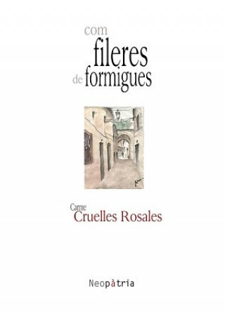 Zvok Com fileres de formigues CARME CRUELLES ROSALES