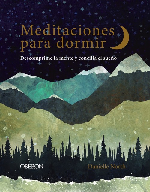 Книга Meditaciones para dormir DANIELLE NORTH