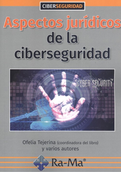 Könyv Aspectos jurídicos de la ciberseguridad OFELIA TEJERINA