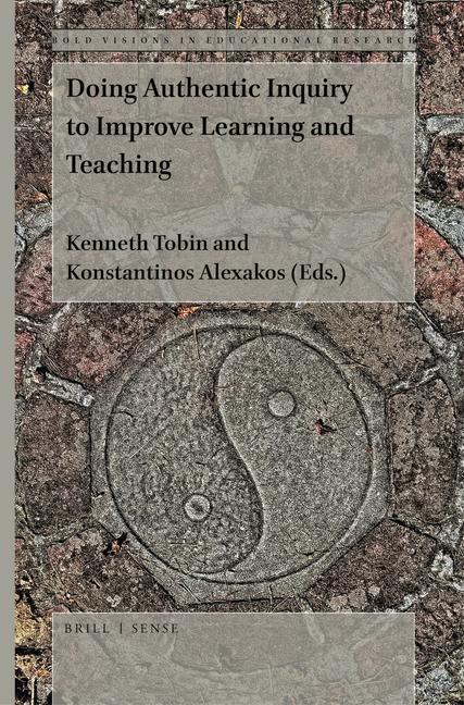 Libro Doing Authentic Inquiry to Improve Learning and Teaching Kenneth Tobin