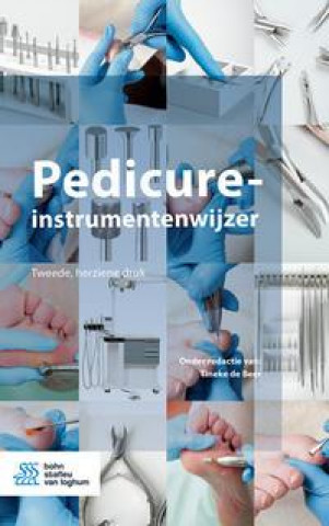 Buch Pedicure-Instrumentenwijzer Tineke de Beer