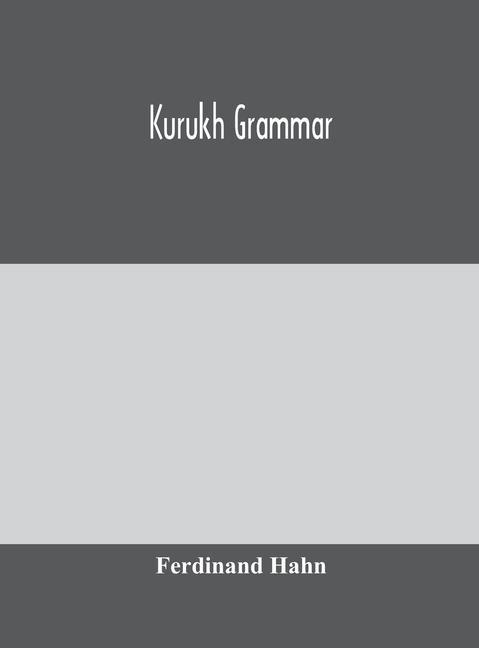 Boek Kurukh grammar Ferdinand Hahn