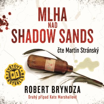 Carte Mlha nad Shadow Sands Robert Bryndza