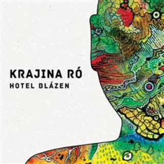 Аудио Hotel Blázen Krajina Ró